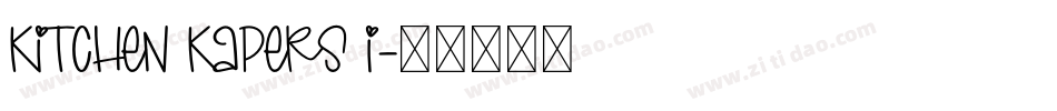Kitchen Kapers I字体转换